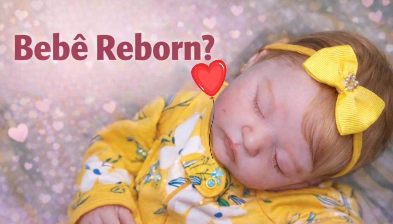 Bebê Reborn Realista: O Que É e Por Que Está Fazendo Sucesso ...