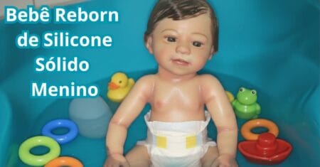 Bebê Reborn de Silicone Sólido Menino: Realismo que Pode Molhar